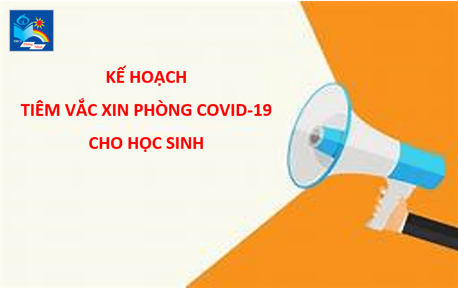 Kế hoạch Tiêm vacxin phòng Covid-19 cho học sinh