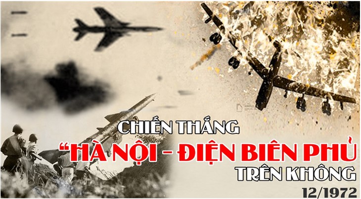 Chiến thắng "Hà Nội - Điện Biên Phủ trên không" - Chiến thắng của ý chí và trí tuệ Việt Nam