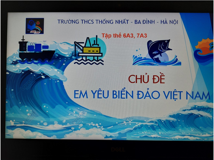 Sinh hoạt chủ đề: “Em yêu biển đảo Việt Nam”