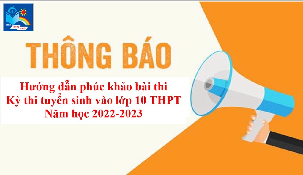 Hướng dẫn phúc khảo bài thi Kỳ thi tuyển sinh vào lớp 10 THPT năm học 2022-2023