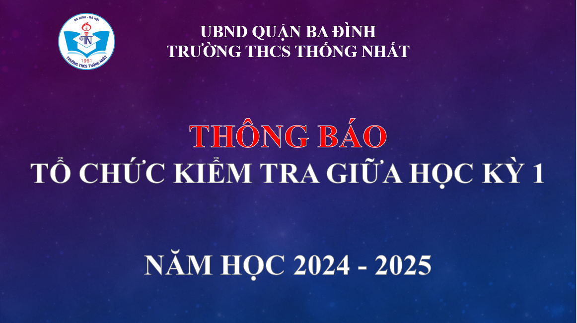 Thông báo tổ chức kiểm tra giữa học kì I năm học 2024 - 2025