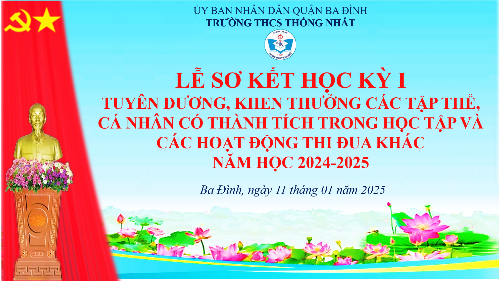 Trường THCS Thống Nhất tổ chức Lễ sơ kết Học kì I năm học 2024-2025 giản dị, trang trọng